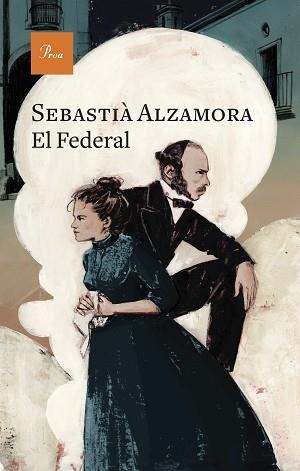 FEDERAL, EL | 9788419657640 | ALZAMORA MARTIN, SEBASTIÀ | Llibreria L'Illa - Llibreria Online de Mollet - Comprar llibres online