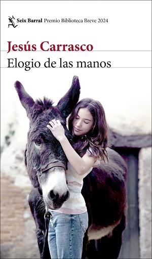 ELOGIO DE LAS MANOS | 9788432243318 | CARRASCO, JESÚS | Llibreria L'Illa - Llibreria Online de Mollet - Comprar llibres online