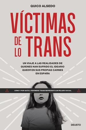 VÍCTIMAS DE LO TRANS | 9788423436866 | ALSEDO, QUICO | Llibreria L'Illa - Llibreria Online de Mollet - Comprar llibres online