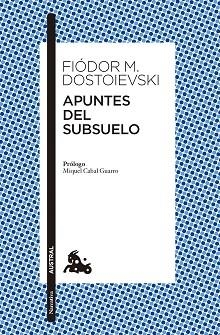 APUNTES DEL SUBSUELO | 9788408285151 | DOSTOIEVSKI, FIÒDOR M. | Llibreria L'Illa - Llibreria Online de Mollet - Comprar llibres online