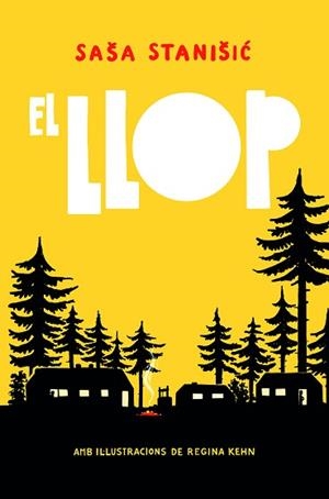 LLOP, EL | 9788412806250 | STANIŠIC, SAŠA | Llibreria L'Illa - Llibreria Online de Mollet - Comprar llibres online