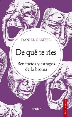DE QUÉ TE RÍES | 9788425449246 | GAMPER, DANIEL | Llibreria L'Illa - Llibreria Online de Mollet - Comprar llibres online
