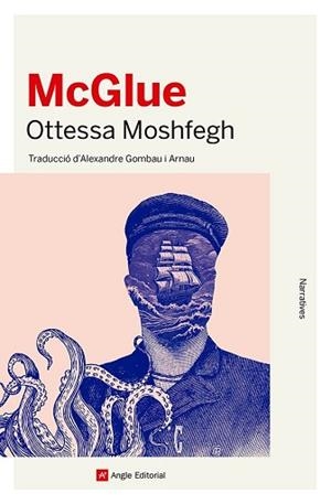 MCGLUE | 9788410112049 | MOSHFEGH, OTTESSA | Llibreria L'Illa - Llibreria Online de Mollet - Comprar llibres online