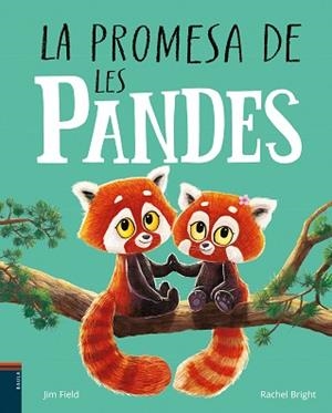 PROMESA DE LES PANDES, LA | 9788447951574 | BRIGHT, RACHEL | Llibreria L'Illa - Llibreria Online de Mollet - Comprar llibres online