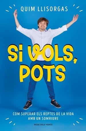 SI VOLS POTS | 9788419259967 | LLISORGAS, QUIM