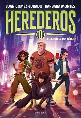 HEREDEROS 1 - EL LEGADO DE LOS HÉROES | 9788419522955 | GÓMEZ-JURADO, JUAN/MONTES, BÁRBARA | Llibreria L'Illa - Llibreria Online de Mollet - Comprar llibres online