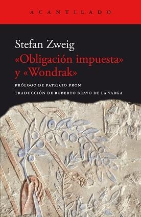 OBLIGACIÓN IMPUESTA Y WONDRAK | 9788419036926 | ZWEIG, STEFAN | Llibreria L'Illa - Llibreria Online de Mollet - Comprar llibres online