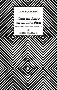 COM UN BATEC EN UN MICRÒFON | 9788433922939 | QUERALTÓ, CLARA | Llibreria L'Illa - Llibreria Online de Mollet - Comprar llibres online