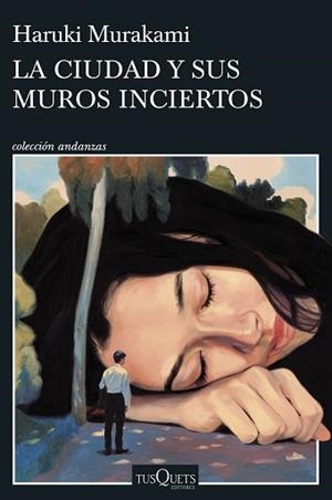 CIUDAD Y SUS MUROS INCIERTOS, LA | 9788411074278 | MURAKAMI, HARUKI | Llibreria L'Illa - Llibreria Online de Mollet - Comprar llibres online