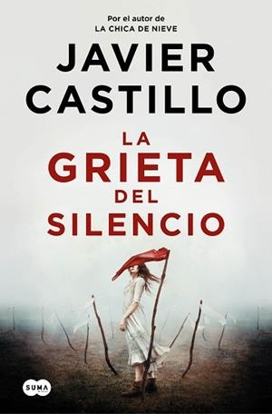 GRIETA DEL SILENCIO, LA | 9788491296010 | CASTILLO, JAVIER | Llibreria L'Illa - Llibreria Online de Mollet - Comprar llibres online