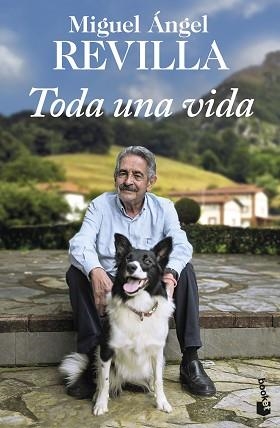 TODA UNA VIDA | 9788467072747 | REVILLA, MIGUEL ÁNGEL | Llibreria L'Illa - Llibreria Online de Mollet - Comprar llibres online