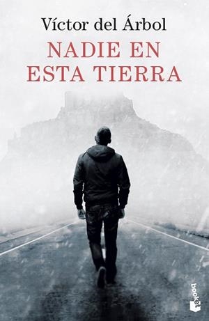 NADIE EN ESTA TIERRA | 9788423364817 | ÁRBOL, VÍCTOR DEL | Llibreria L'Illa - Llibreria Online de Mollet - Comprar llibres online
