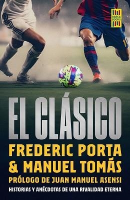 CLÁSICO, EL | 9788448040550 | PORTA, FREDERIC/TOMÁS, MANEL | Llibreria L'Illa - Llibreria Online de Mollet - Comprar llibres online
