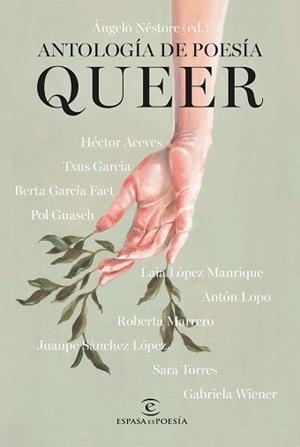 ANTOLOGÍA DE POESÍA QUEER | 9788467072532 | ACEVES, HÉCTOR/GARCÍA, TXUS/GARCÍA FAET, BERTA/GUASCH, POL/LÓPEZ MANRIQUE, LAIA/LOPO, ANTÓN/MARRERO, | Llibreria L'Illa - Llibreria Online de Mollet - Comprar llibres online