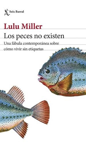 PECES NO EXISTEN, LOS | 9788432243332 | MILLER, LULU | Llibreria L'Illa - Llibreria Online de Mollet - Comprar llibres online