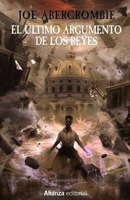 ÚLTIMO ARGUMENTO DE LOS REYES, EL | 9788411486330 | ABERCROMBIE, JOE | Llibreria L'Illa - Llibreria Online de Mollet - Comprar llibres online