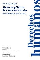 SISTEMAS PUBLICOS DE SERVICIOS SOCIALES | 9788498301489 | FANTOVA AZCOAGA, FERNANDO