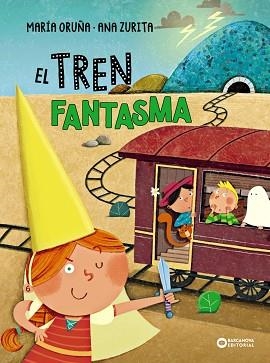 TREN FANTASMA, EL | 9788448964269 | ORUÑA, MARÍA | Llibreria L'Illa - Llibreria Online de Mollet - Comprar llibres online