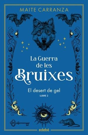  DESERT DE GEL, EL | 9788468369785 | CARRANZA, MAITE | Llibreria L'Illa - Llibreria Online de Mollet - Comprar llibres online