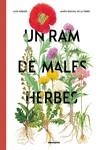RAM DE MALES HERBES, UN | 9788410016132 | NOGUÉS, ALEX/PASCUAL DE LA TORRE, MARÍA | Llibreria L'Illa - Llibreria Online de Mollet - Comprar llibres online