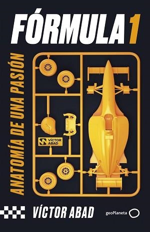 FÓRMULA 1 | 9788408281504 | ABAD, VÍCTOR | Llibreria L'Illa - Llibreria Online de Mollet - Comprar llibres online