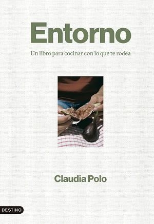 ENTORNO | 9788423364862 | POLO, CLAUDIA | Llibreria L'Illa - Llibreria Online de Mollet - Comprar llibres online