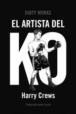 ARTISTA DEL KO, EL | 9788419288448 | CREWS, HARRY | Llibreria L'Illa - Llibreria Online de Mollet - Comprar llibres online