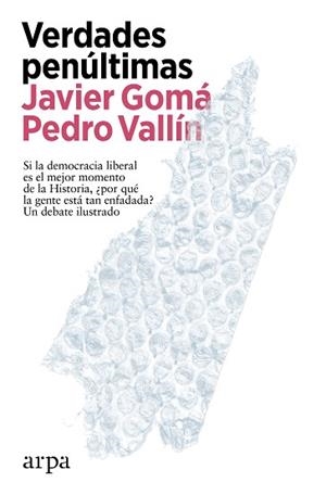 VERDADES PENÚLTIMAS | 9788419558497 | GOMÁ, JAVIER/VALLÍN, PEDRO | Llibreria L'Illa - Llibreria Online de Mollet - Comprar llibres online