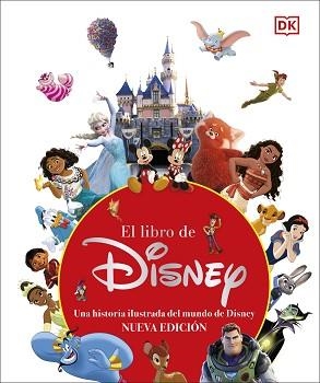 LIBRO DE DISNEY (NUEVA EDICIÓN), EL | 9780241664001 | DK | Llibreria L'Illa - Llibreria Online de Mollet - Comprar llibres online