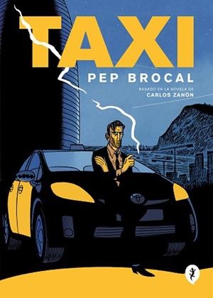 TAXI | 9788418621710 | ZANÓN, CARLOS/BROCAL, PEP | Llibreria L'Illa - Llibreria Online de Mollet - Comprar llibres online