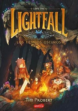 LIGHTFALL LOS TIEMPOS OSCUROS  | 9788419802477 | PROBERT, TIM | Llibreria L'Illa - Llibreria Online de Mollet - Comprar llibres online