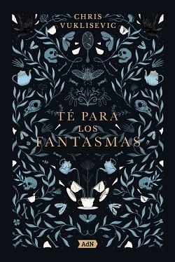 TÉ PARA LOS FANTASMAS | 9788410138162 | VUKLISEVIC, CHRIS | Llibreria L'Illa - Llibreria Online de Mollet - Comprar llibres online