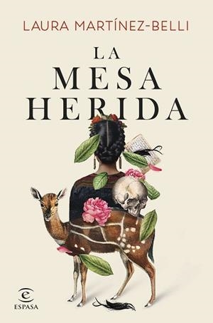 MESA HERIDA, LA | 9788467072624 | MARTÍNEZ-BELLI, LAURA | Llibreria L'Illa - Llibreria Online de Mollet - Comprar llibres online