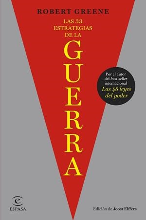 33 ESTRATEGIAS DE LA GUERRA, LAS | 9788467073072 | GREENE / JOOST ELFFERS, ROBERT | Llibreria L'Illa - Llibreria Online de Mollet - Comprar llibres online