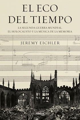 ECO DEL TIEMPO, EL | 9788449342233 | EICHLER, JEREMY | Llibreria L'Illa - Llibreria Online de Mollet - Comprar llibres online