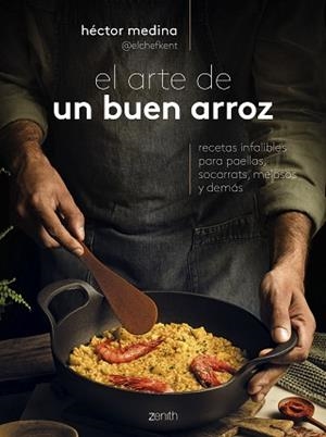ARTE DE UN BUEN ARROZ, EL | 9788408285991 | MEDINA, HECTOR