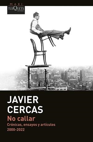 NO CALLAR | 9788411074360 | CERCAS, JAVIER | Llibreria L'Illa - Llibreria Online de Mollet - Comprar llibres online