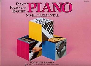 PIANO BASICO NIVEL ELEMENTAL WP200E | 9780849794438 | BASTIEN, JAMES | Llibreria L'Illa - Llibreria Online de Mollet - Comprar llibres online