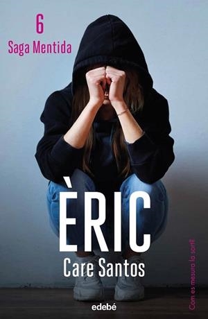 ÈRIC | 9788468370033 | SANTOS, CARE | Llibreria L'Illa - Llibreria Online de Mollet - Comprar llibres online