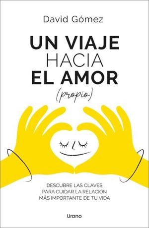 VIAJE HACIA EL AMOR PROPIO, UN | 9788418714498 | GÓMEZ, DAVID
