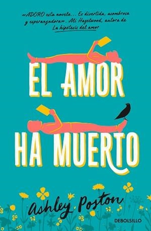 AMOR HA MUERTO, EL | 9788466375610 | POSTON, ASHLEY | Llibreria L'Illa - Llibreria Online de Mollet - Comprar llibres online
