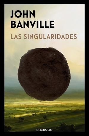 SINGULARIDADES, LAS | 9788466373715 | BANVILLE, JOHN | Llibreria L'Illa - Llibreria Online de Mollet - Comprar llibres online