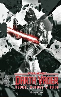 STAR WARS DARTH VADER: BLANCO, NEGRO Y ROJO | 9788411611541 | AARON, JASON/AA. VV. | Llibreria L'Illa - Llibreria Online de Mollet - Comprar llibres online