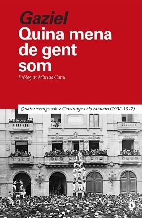 QUINA MENA DE GENT SOM | 9788418011405 | CALVET "GAZIEL", AGUSTÍ | Llibreria L'Illa - Llibreria Online de Mollet - Comprar llibres online