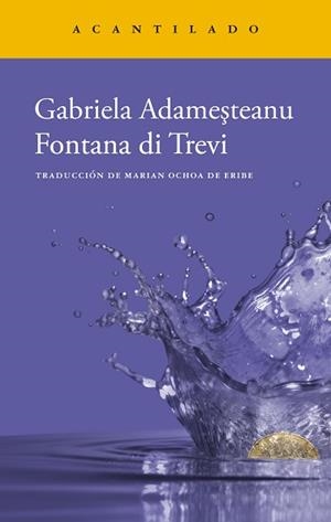 FONTANA DI TREVI | 9788419036957 | ADAMESTEANU, GABRIELA | Llibreria L'Illa - Llibreria Online de Mollet - Comprar llibres online