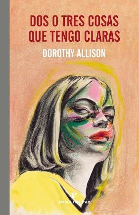 DOS O TRES COSAS QUE TENGO CLARAS | 9788419158666 | ALLISON, DOROTHY | Llibreria L'Illa - Llibreria Online de Mollet - Comprar llibres online