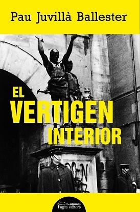 VERTIGEN INTERIOR, EL | 9788413035192 | JUVILLÀ BALLESTER, PAU | Llibreria L'Illa - Llibreria Online de Mollet - Comprar llibres online