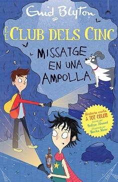 MISSATGE EN UNA AMPOLLA | 9788426148766 | BLYTON, ENID/AHMED, SUFIYA | Llibreria L'Illa - Llibreria Online de Mollet - Comprar llibres online
