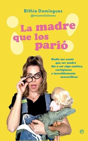 MADRE QUE LOS PARIÓ!, LA | 9788413847870 | DOMÍNGUEZ, BITHIA | Llibreria L'Illa - Llibreria Online de Mollet - Comprar llibres online