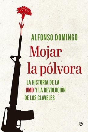 MOJAR LA PÓLVORA | 9788413847917 | DOMINGO, ALFONSO | Llibreria L'Illa - Llibreria Online de Mollet - Comprar llibres online